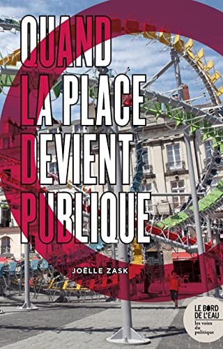 Cover for Quand la place devient publique