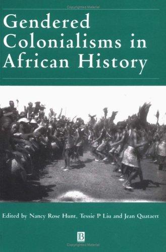 Cover for Gendered colonialisms in African history