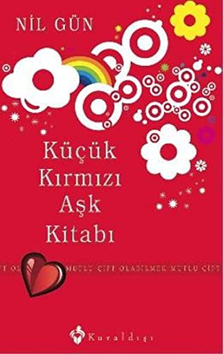 Cover for KÜÇÜK KIRMIZI AŞK KİTABI