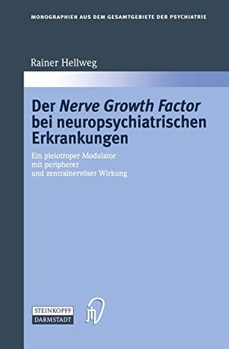 Cover for Der Nerve Growth Factor bei neuropsychiatrischen Erkrankungen