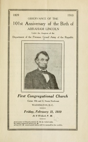 Cover for Observance of the 101st anniversary of the birth of Abraham Lincoln, under the auspices of the Department of the Potomac, Grand army of the republic, First Congregational church ...