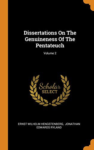 Cover for Dissertations on the Genuineness of the Pentateuch; Volume 2