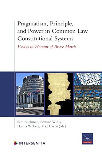 Cover for Pragmatism, Principle, and Power in Common Law Constitutional Systems