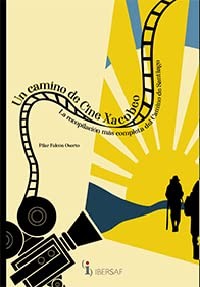 Cover for UN CAMINO DE CINE XACOBEO