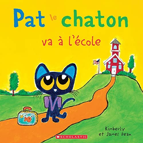 Cover for Pat Le Chaton Va À l'École