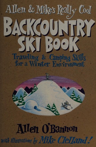 Cover for Allen & Mike's really cool backcountry ski book