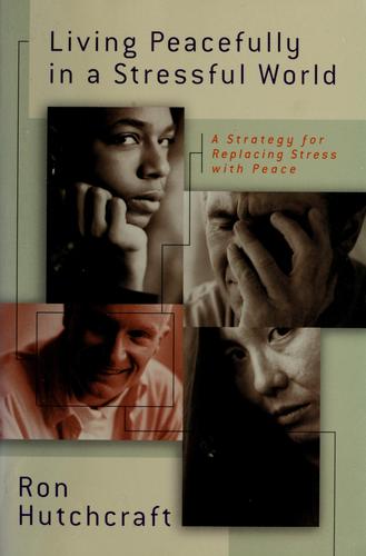 Cover for Living peacefully in a stressful world