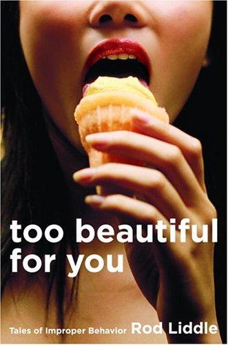 Cover for Too Beautiful for You