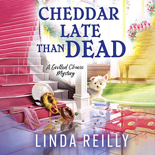 Cover for Cheddar Late Than Dead