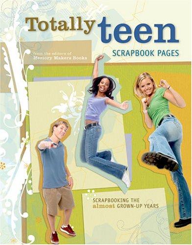 Cover for Totally Teen Scrapbook Pages