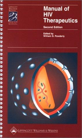 Cover for Manual of HIV Therapeutics (Spiral(r) Manual Series)