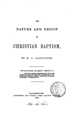 Cover for The nature and design of Christian baptism