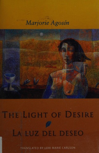 Cover for The light of desire =