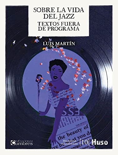 Cover for Sobre la vida del jazz