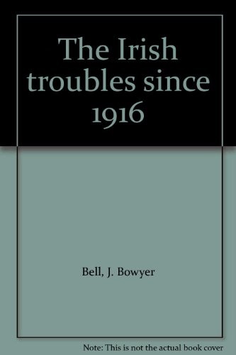 Cover for The Irish troubles since 1916