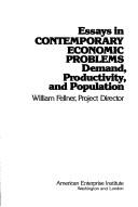 Cover for Essays in Contemporary Economic Problems, 1981-82. William Fellner, Project Director. Demand, Productivity, and Population. Issn 0149-9130 (Paper)