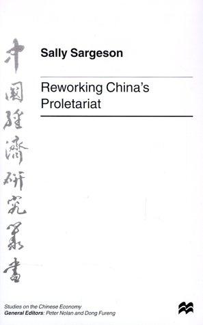 Cover for Reworking China's proletariat