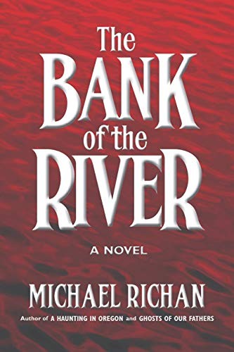 Cover for The Bank of the River