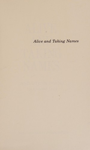 Cover for Alive and taking names, and other poems