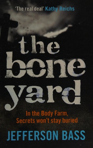 Cover for The bone yard