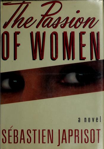 Cover for The passion of women
