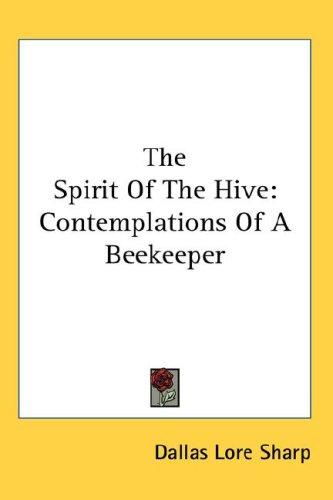 Cover for The Spirit Of The Hive