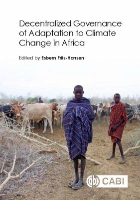 Cover for Decentralized Governance of Adaptation to Climate Change in Africa