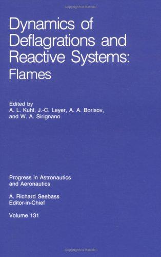 Cover for Dynamics of deflagrations and reactive systems