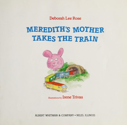 Cover for Meredith's mother takes the train