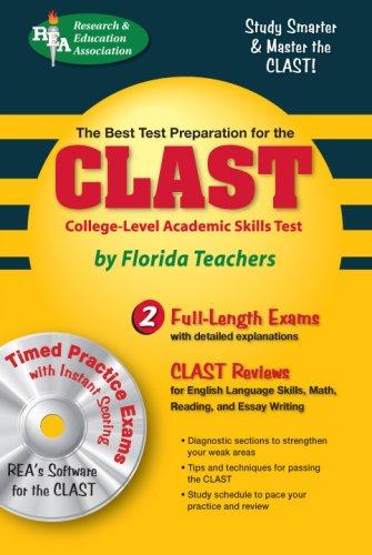 Cover for CLAST with CD-ROM (REA) The Best Test Prep for the College-Level Academic Skills