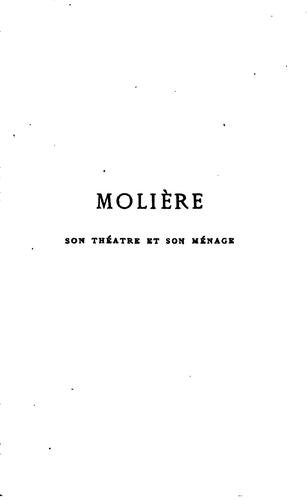 Cover for Molière: son théatre et son ménage