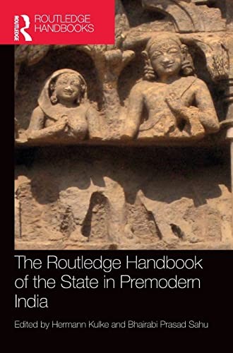 Cover for Routledge Handbook of the State in Premodern India