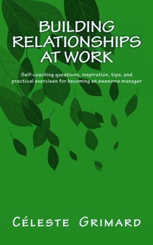 Cover for Building Relationships at Work