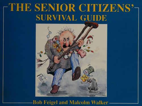 Cover for The Senior Citizen's Survival Guide