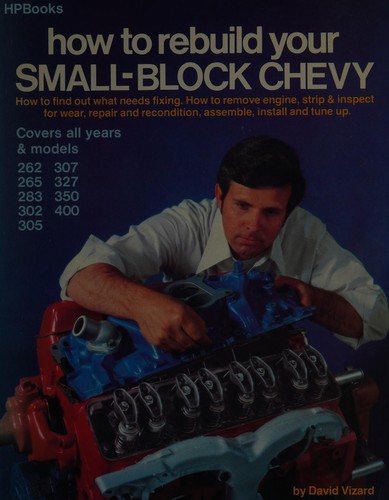 Cover for How to rebuild your small-block Chevy