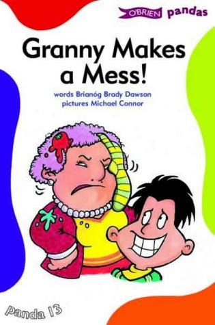 Cover for Granny Makes a Mess (O'Brien Pandas)