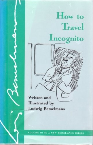 Cover for How to Travel Incognito