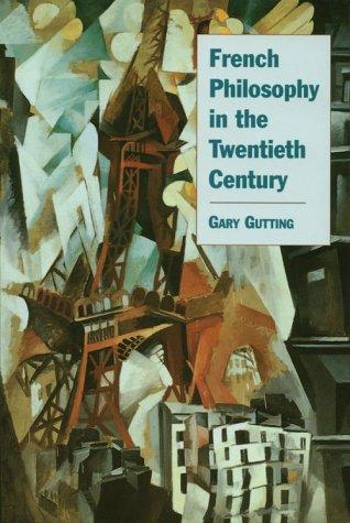 Cover for French Philosophy in the Twentieth Century