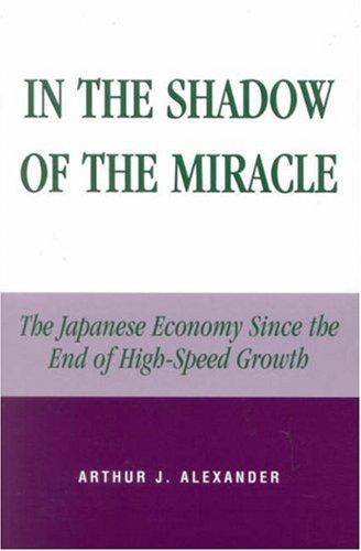 Cover for In the Shadow of the Miracle