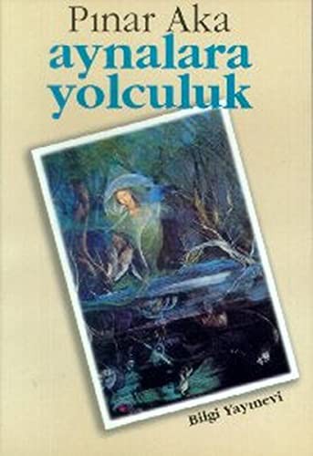 Cover for Aynalara Yolculuk