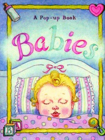 Cover for A Pop-up Book Babies