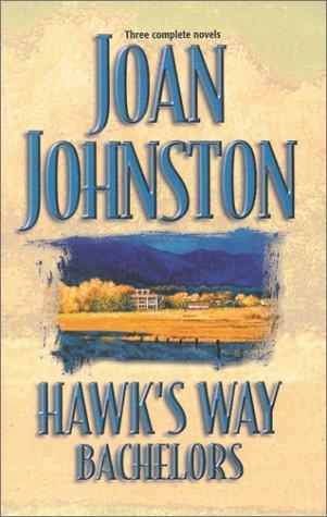 Cover for Hawk's Way Bachelors