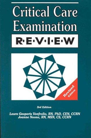 Cover for Critical Care Examination Review Revised, 3rd Edition