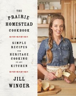 Cover for The Prairie Homestead Cookbook