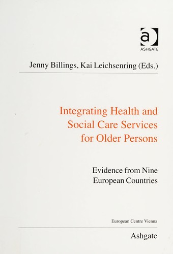Cover for Integrating health and social care services for older persons