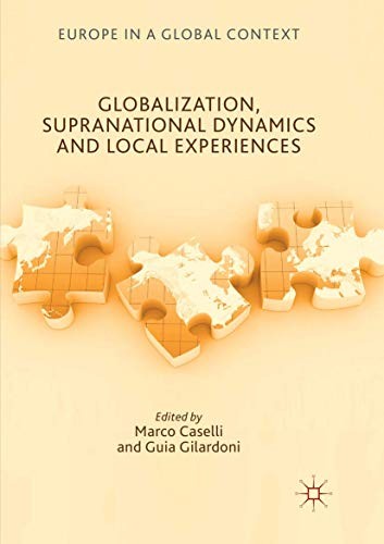 Cover for Globalization, Supranational Dynamics and Local Experiences