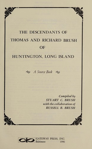 Cover for Descendants of Thomas and Richard Brush of Huntington, Long Island