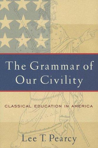 Cover for The Grammar of Our Civility