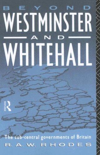 Cover for Beyond Westminster & Whitehall