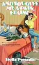 Cover for And You Give Me a Pain, Elaine